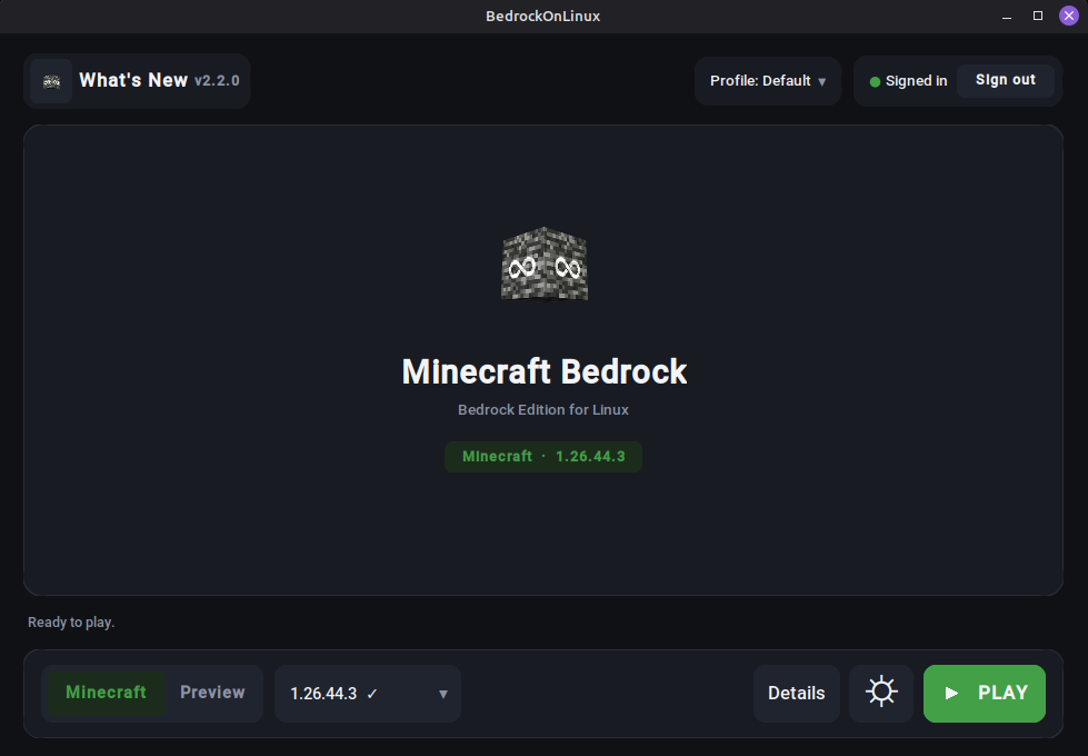 The BedrockOnLinux launcher, signed in and ready to play Minecraft Bedrock.